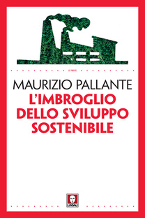 L'imbroglio dello sviluppo sostenibile