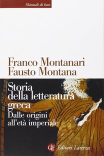 Storia della letteratura greca. Dalle origini all'età imperiale