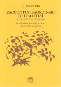 Racconti straordinari di Liaohzai. Sedici racconti taoisti