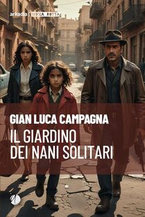 Il giardino dei nani solitari