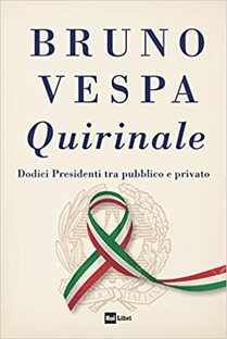 Quirinale. Dodici Presidenti tra pubblico e privato