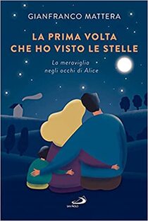 La prima volta che ho visto le stelle