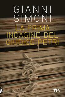 La prima indagine del giudice Petri