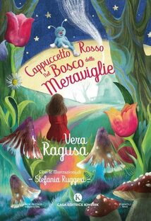 Cappuccetto Rosso nel bosco delle meraviglie