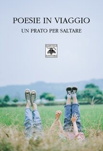 Poesie in viaggio. Un prato per saltare