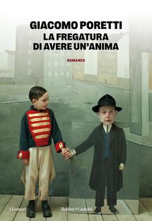 La fregatura di avere un'anima