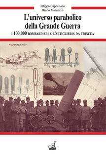 L'universo parabolico della Grande Guerra