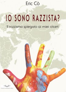 Io sono razzista? Il razzismo spiegato ai miei criceti