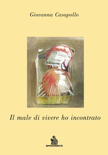 Il male di vivere ho incontrato