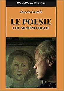 Le poesie che mi sono figlie
