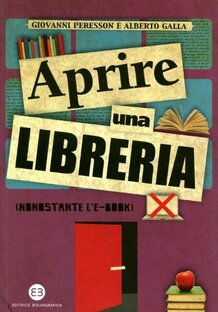 Aprire una libreria (nonostante l'e-book)