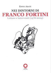 Nei dintorni di Franco Fortini