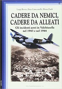 Cadere da nemici, cadere da alleati. Gli incidenti aerei in Valchiusella nel 1943 e nel 1944