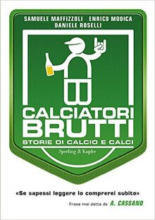 Calciatori brutti
