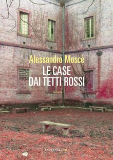 Le case dai tetti rossi