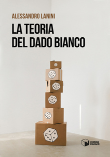 La teoria del dado bianco
