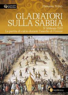 Gladiatori sulla sabbia