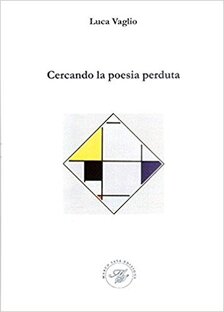 Cercando la poesia perduta