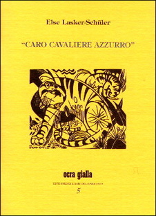 Caro cavaliere azzurro. Lettere a Franz Marc 
