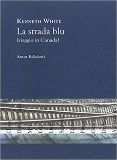 La strada blu (viaggio in Canada)