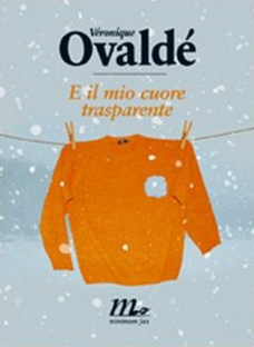 E il mio cuore trasparente