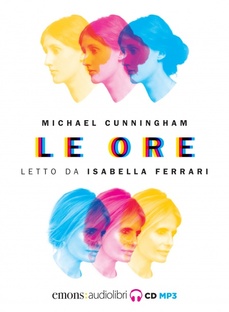 Le ore. Audiolibro 