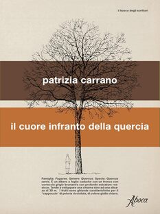 Il cuore infranto della quercia