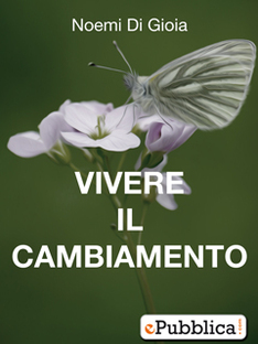 Vivere il cambiamento