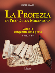 La Profezia di Pico della Mirandola
