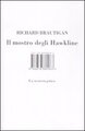 Il mostro degli Hawkline. Un western gotico