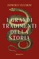 I grandi tradimenti della storia