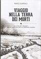 Viaggio nella terra dei morti