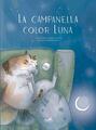 La campanella color Luna