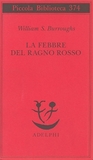 La febbre del ragno rosso