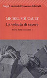 La volontà di sapere. Storia della sessualità 1